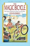 The Magic Bicycle: The Story of a Bicycle that Found a Boy