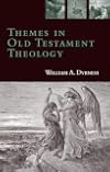 Themes in Old Testament Theology