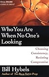 Who You Are When No One's Looking