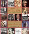 Emanuel Swedenborg: A Continuing Vision, A Pictorial Biography & Anthology of Essays & Poetry