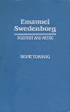 Emanuel Swedenborg: Scientist and Mystic