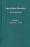 Apocalypse Revealed, Volume I