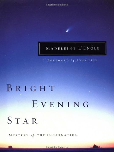 Bright Evening Star: Mystery of the Incarnation book cover