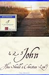 1, 2, 3 John: How Should a Christian Live? (Bible Study Guides)