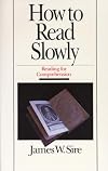 How to Read Slowly