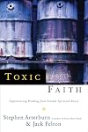 Toxic Faith