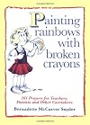 Painting Rainbows With Broken Crayons