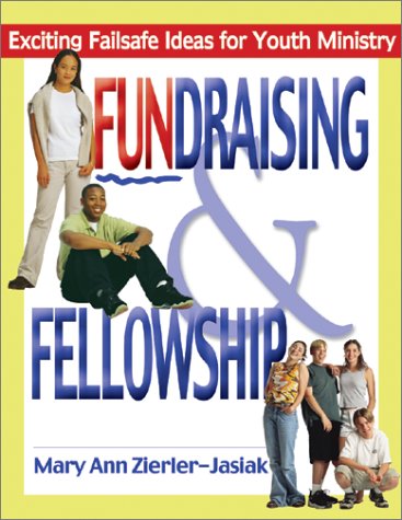 Cover of Fundraising and Fellowship
