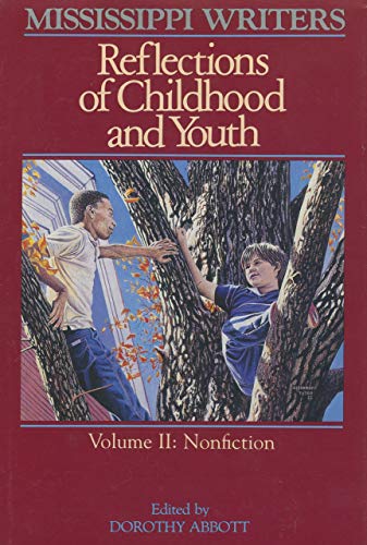 Cover of Mississippi Writers: Reflections of Childhood and Youth 