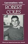 Conversations With Robert Coles (Literary Conversations Series)