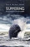 Suffering (SEANET 8): Christian Reflections on the Buddhist Dukkha