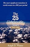 The twenty-five unbelievable years, 1945 to 1969