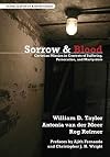 Sorrow And Blood*: Christian Mission in Contexts of Suffering, Persecution, and Martyrdom (Globalization of Mission)