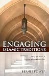 Engaging Islamic Traditions: Using the Hadith in Christian Ministry to Muslims