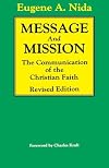 Message and Mission: The Communication of the Christian Faith