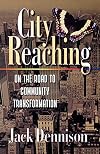 City Reaching: On The Road To Community Transformation