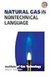 Natural Gas in Nontechnical Language