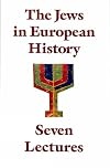 The Jews in European History