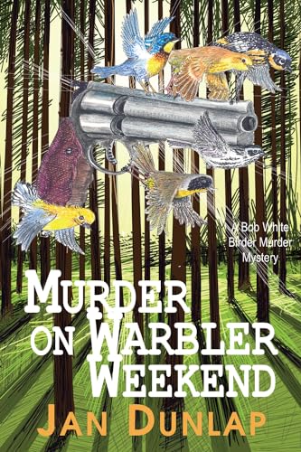 Murder on Warbler Weekend book cover