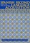 Spanish Second Language Acquisition: State of the Science