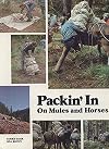 Packin' in on Mules and Horses