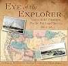 Eye of the Explorer: Views of the Northern Pacific Railroad Survey 1853-54