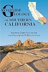 Roadside Geology of Southern California