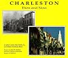 Charleston Then and Now