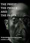 The Priest, the Prince, and the Pasha: The Life and Afterlife of an Ancient Egyptian Sculpture
