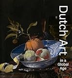 Dutch Art in a Global Age