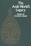 The Arab world's legacy : essays