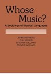 Whose music? : a sociology of musical languages