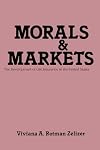 Morals and Markets: The Development of Life Insurance in the United States (Legacy Editions)