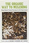 The Organic Way to Mulching