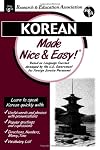 Korean Made Nice & Easy (REA) (Languages Made Nice & Easy)