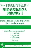 The Essentials of Fluid Mechanics and Dynamics I (Essentials)