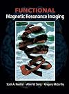 Functional Magnetic Resonance Imaging