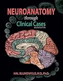 Neuroanatomy through Clinical Cases