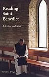 Reading Saint Benedict: Reflections on the Rule (Cistercian Studies)