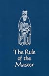 The rule of the Master = Regula magistri