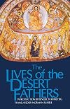 The Lives of the Desert Fathers: Historia Monachorum in Aegypto