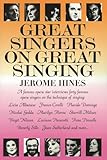 Great Singers On Great Singing