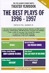 The Best Plays of 1996-1997: The Otis Guernsey/Burns Mantle Theater Yearbook