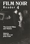 Film Noir Reader 4: The Crucial Films and Themes