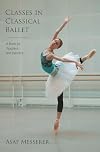 Classes in Classical Ballet