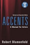 Accents: A Manual for Actors- Revised and Expanded Edition