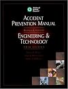 Accident Prevention Manual: Engineering & Technology, 12th Edition