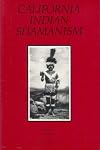 California Indian Shamanism