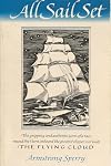 All Sail Set: A Romance of the Flying Cloud