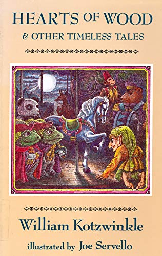 Hearts of Wood: and Other Timeless Tales book cover